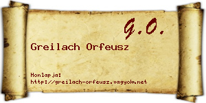 Greilach Orfeusz névjegykártya